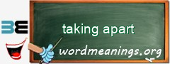 WordMeaning blackboard for taking apart